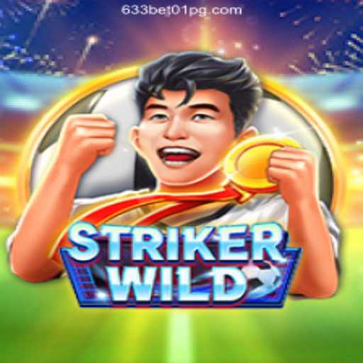 StrikerWILD: Exploring the Game Mechanics and Login Guide for 633Bet01